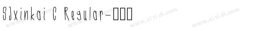 SJxinkai C Regular字体转换